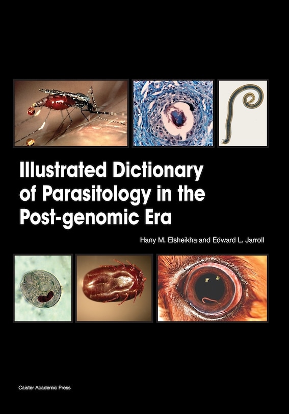 Front cover_Illustrated Dictionary of Parasitology in the Post-Genomic Era