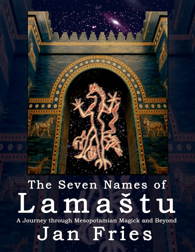 Front cover_The Seven Names of Lamastu