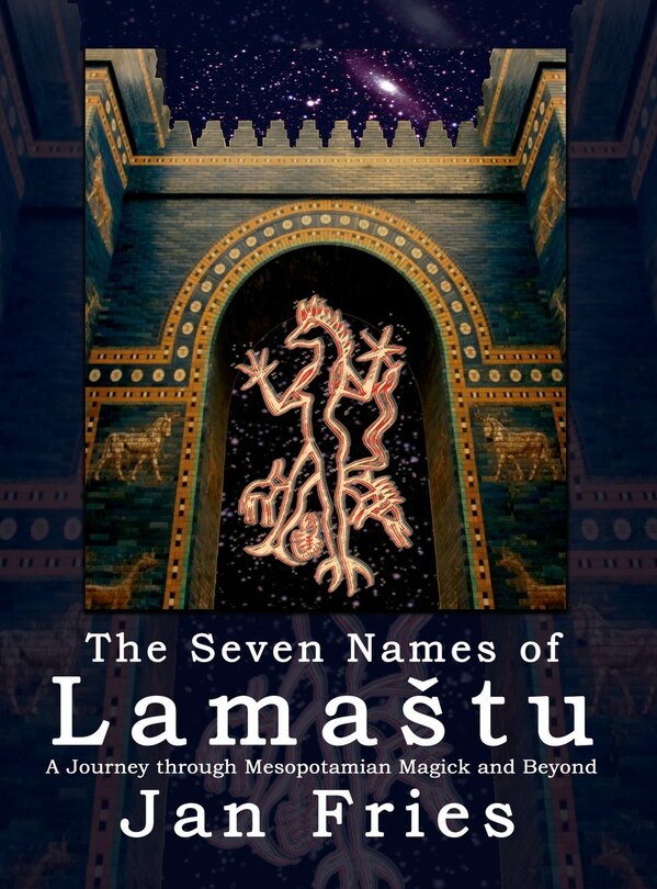 Front cover_The Seven Names of Lamastu