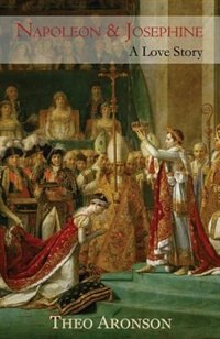 Napoleon & Josephine: A love story
