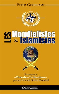 Front cover_Les Mondialistes et les Islamistes