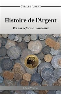 Couverture_Histoire de l'Argent