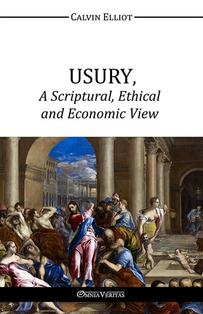 Couverture_USURY, A Scriptural, Ethical and Economic View