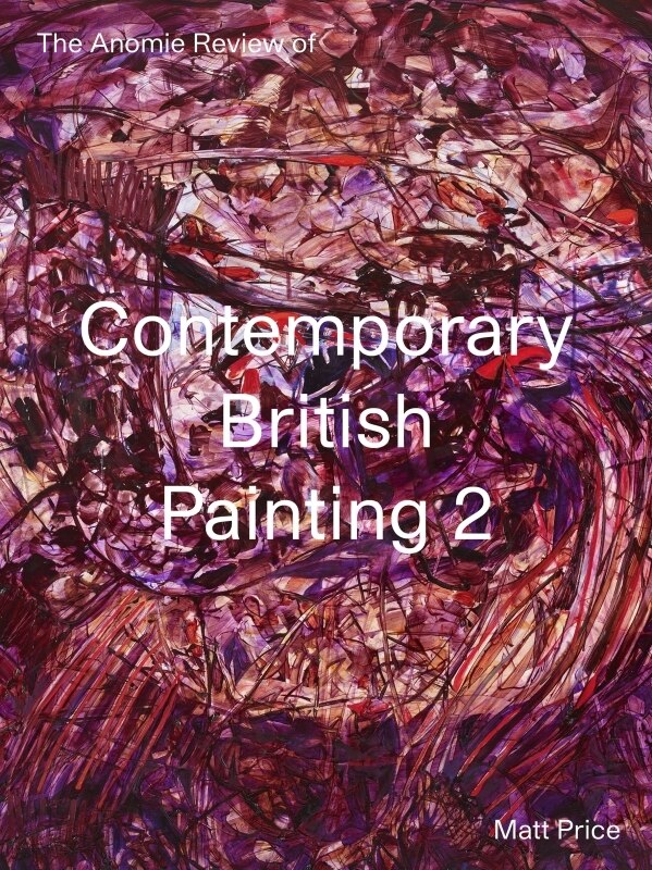 Front cover_The Anomie Review of Contemporary British Painting