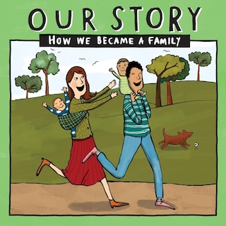 Front cover_Our Story - How We Became a Family (8)