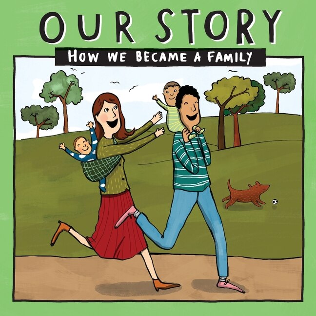 Front cover_Our Story - How We Became a Family (8)