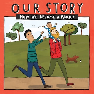 Front cover_Our Story - How We Became a Family (17)