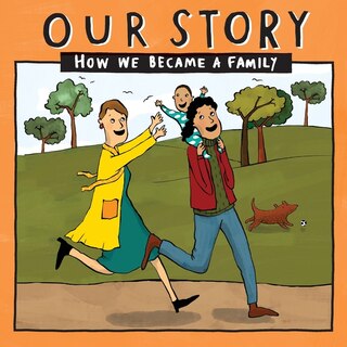 Front cover_Our Story - How We Became a Family (21)