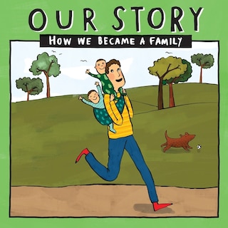 Front cover_Our Story - How We Became a Family (24)