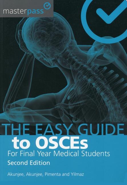 Front cover_The Easy Guide to OSCEs for Final Year Medical Students