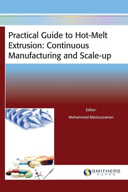 Couverture_Practical Guide to Hot-Melt Extrusion