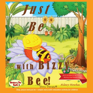 Front cover_Just Be with Bizzy Bee