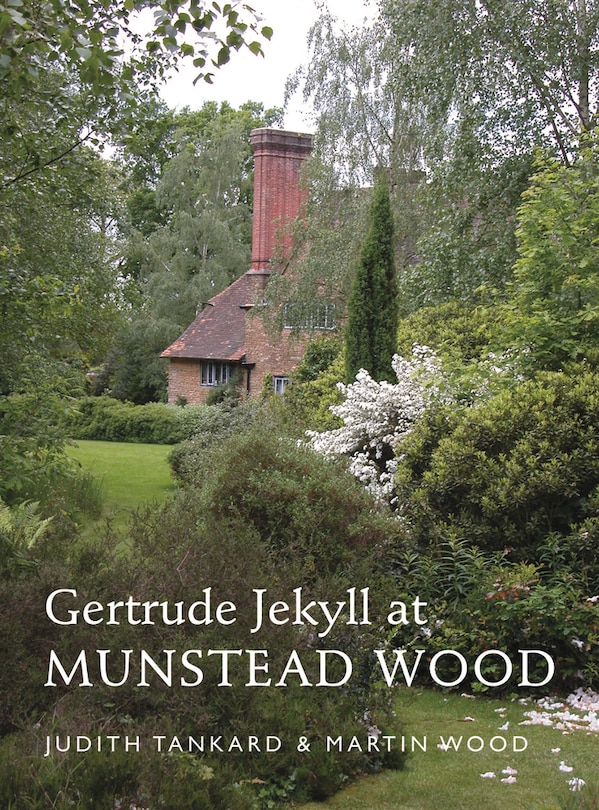 Front cover_Gertrude Jekyll At Munstead Wood