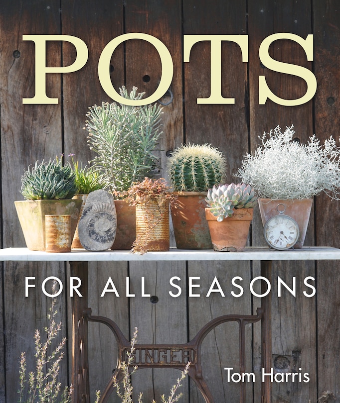 Pots For All Seasons