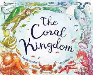 Coral Kingdom de Laura Knowles