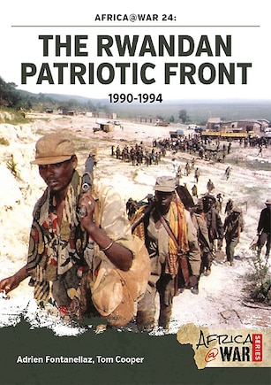 The Rwandan Patriotic Front 1990-1994