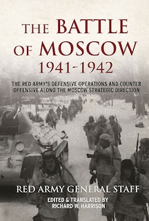 Front cover_The Battle Of Moscow 1941-1942