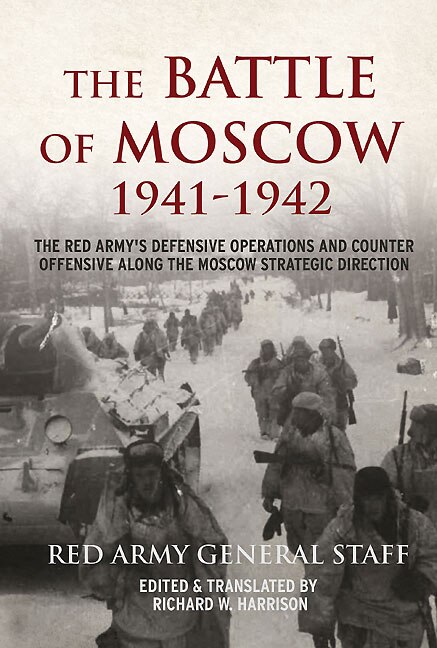 Front cover_The Battle Of Moscow 1941-1942