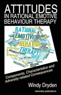 Couverture_Attitudes in Rational Emotive Behaviour Therapy (REBT)