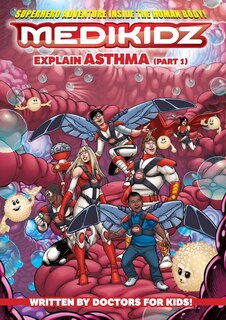 Couverture_Medikidz Explain Asthma Part 1