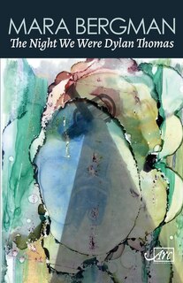 Front cover_The Night We Were Dylan Thomas