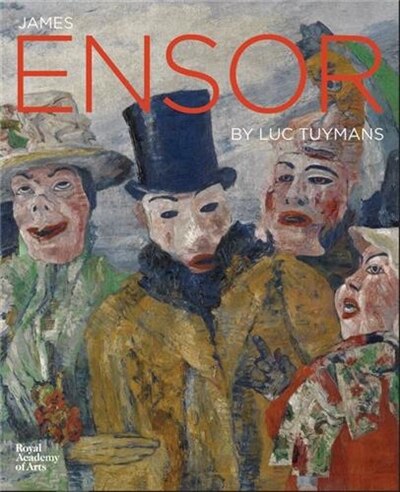 James Ensor By Luc Tuymans