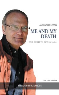 Me and My Death: The Right to Euthanasia