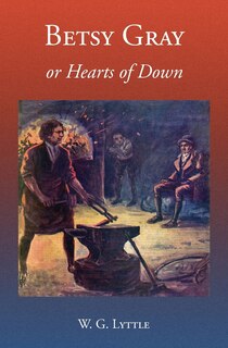 Front cover_Betsy Gray or Hearts of Down