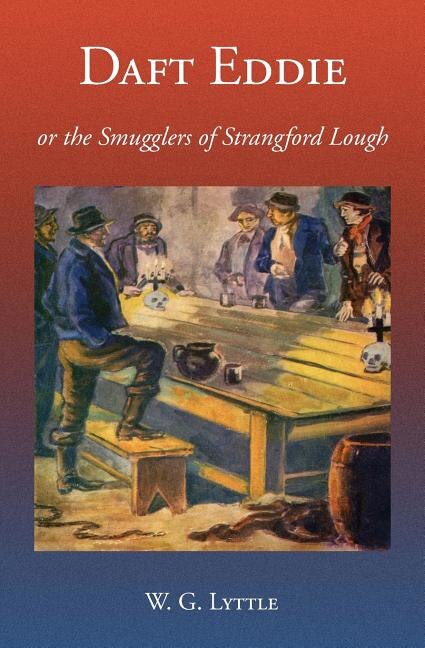 Couverture_Daft Eddie or the Smugglers of Strangford Lough