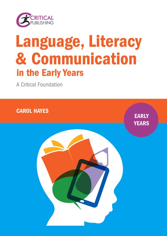 Front cover_Language, Literacy and Communication in the Early Years: