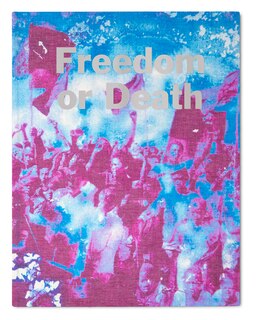 Front cover_Freedom Or Death