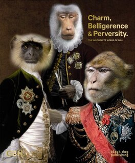 Charm, Belligerence & Perversity.: The Incomplete Works of GBH.