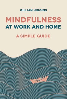Couverture_Mindfulness At Work And Home