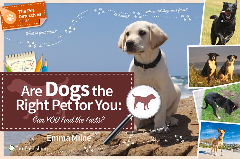 Front cover_Are Dogs The Right Pet For You