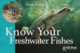 Couverture_Know Your Freshwater Fishes
