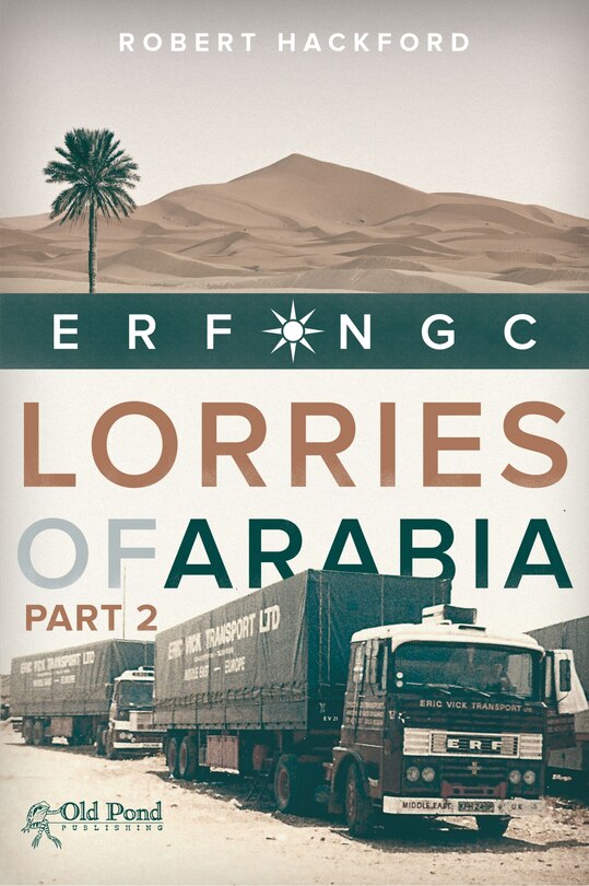 Front cover_Lorries Of Arabia: Erf Ngc: 2