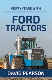 Front cover_Forty Years With Ford Tractors