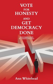 Front cover_Vote For Honesty and Get Democracy Done