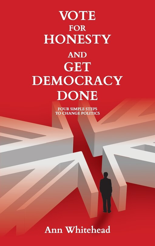 Front cover_Vote For Honesty and Get Democracy Done