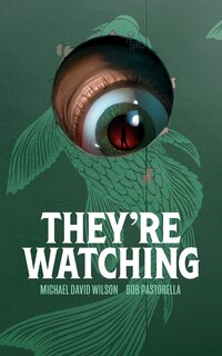Front cover_They're Watching