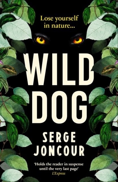 Couverture_Wild Dog: Sinister And Savage Psychological Thriller