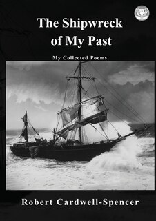 Front cover_The Shipwreck of My Past