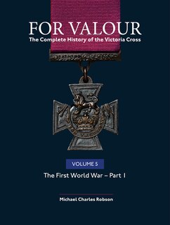 Front cover_For Valour The Complete History of The Victoria Cross