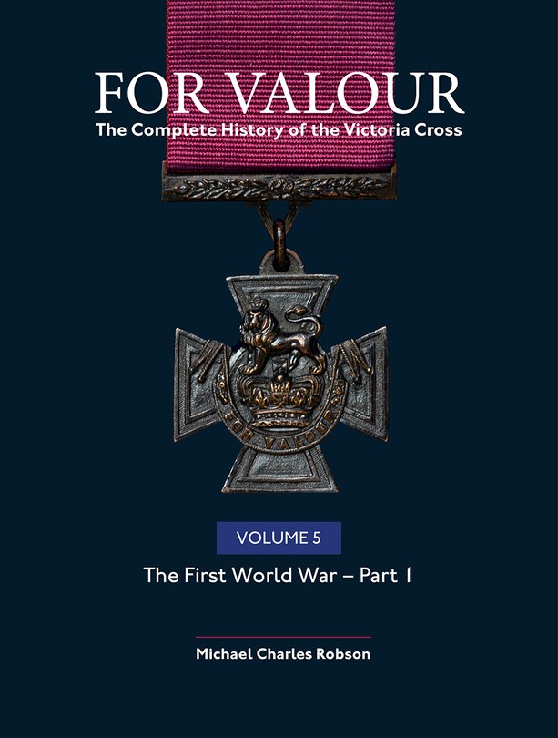 Front cover_For Valour The Complete History of The Victoria Cross