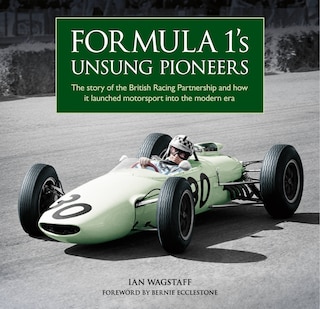 Couverture_Formula 1’s Unsung Pioneers