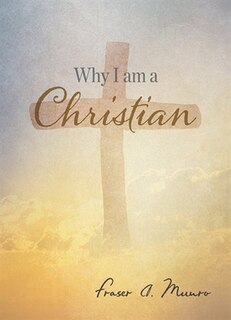 Front cover_Why I Am A Christian?