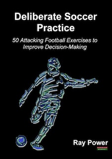 Front cover_Deliberate Soccer Practice