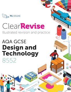 Couverture_ClearRevise AQA GCSE Design and Technology 8552