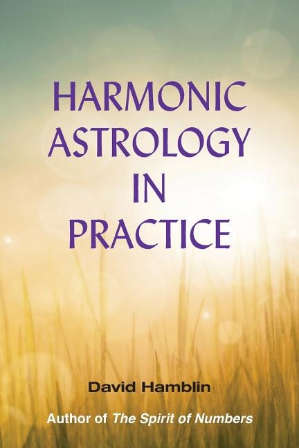 Front cover_Harmonic Astrology in Practice