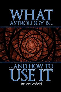 Front cover_What Astrology is and How to Use it